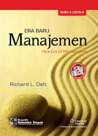 ERA BARU MANAJEMEN : New Era of Management ; Edisi 9 Buku 2