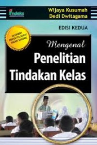 MENGENAL PENELITIAN TINDAKAN KELAS