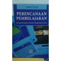 PERENCANAAN PEMBELAJARAN MENGEMBANGKAN STANDAR KOMPETENSI GURU