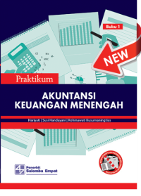 Praktikum Akuntansi Keuangan Menengah