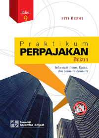 PRAKTIKUM PERPAJAKAN
buku 1
edisi 9